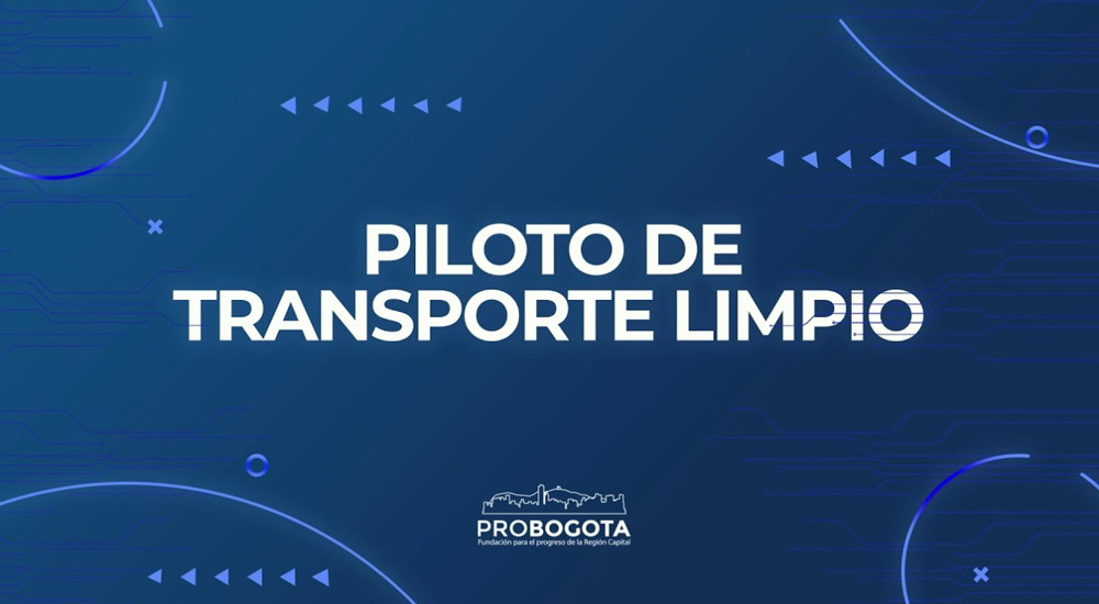 Piloto de Transporte Limpio | Alianza “Bogotá, territorio inteligente”