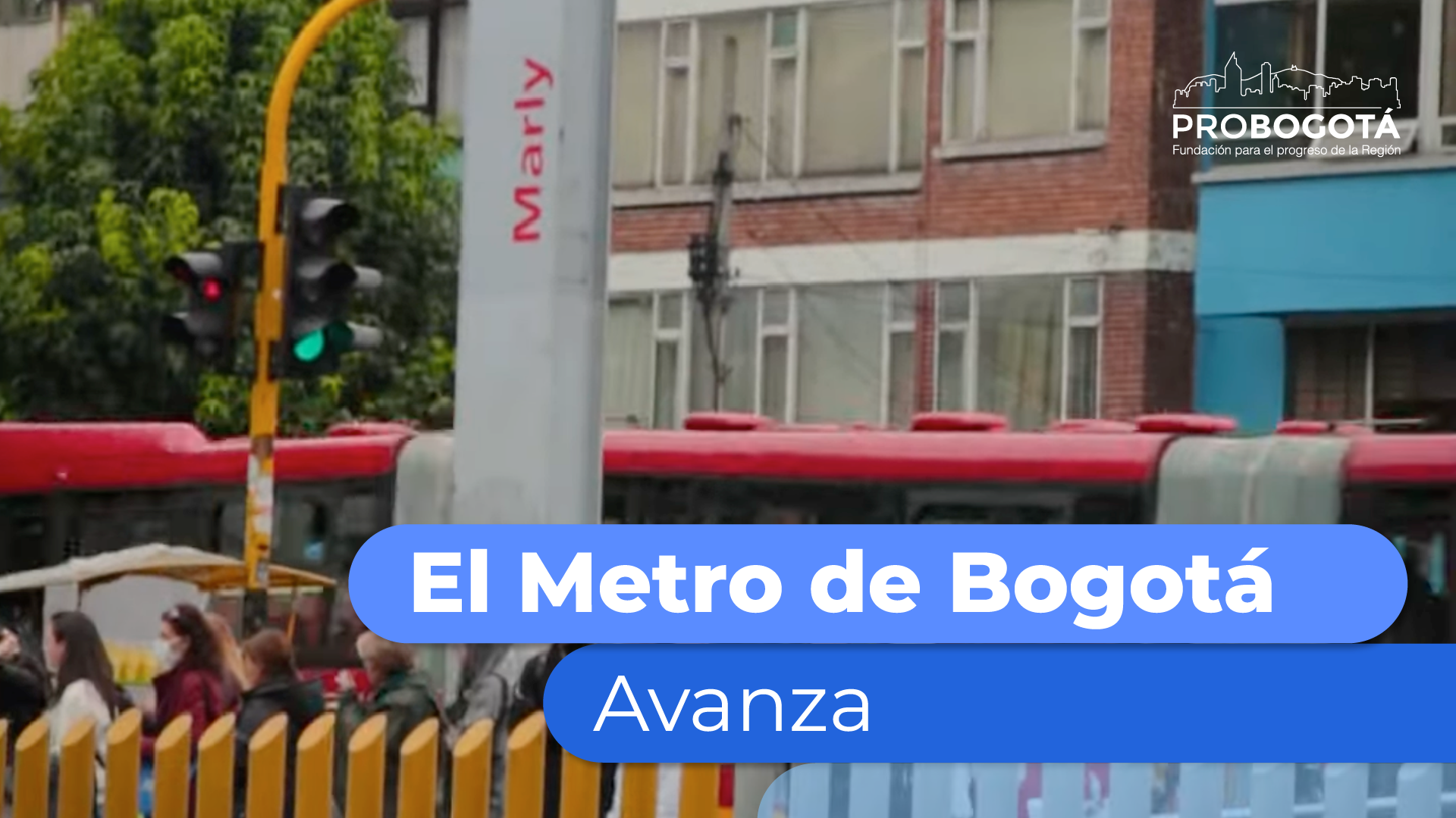El Metro de Bogotá avanza, conoce los cierres de TransMilenio (Calle 26 y Marly)